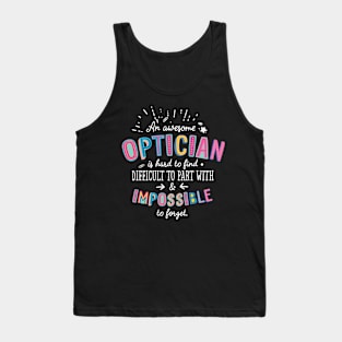 An awesome Optician Gift Idea - Impossible to Forget Quote Tank Top